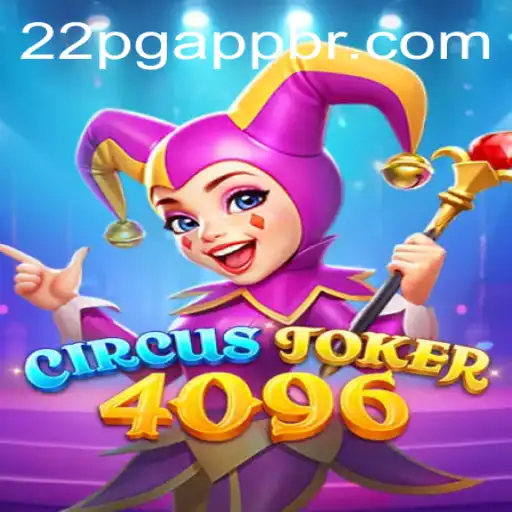 Discover the Fascinating World of CircusJoker4096: A Captivating Gaming Experience